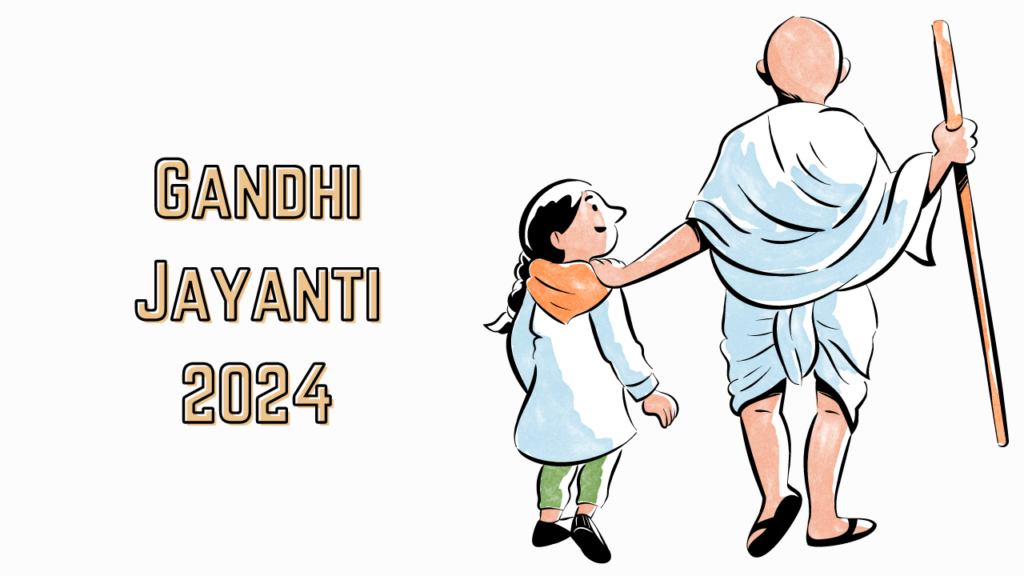 Gandhi Jayanti 2024